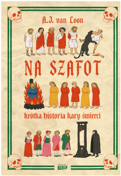 Krótka historia kary śmierci