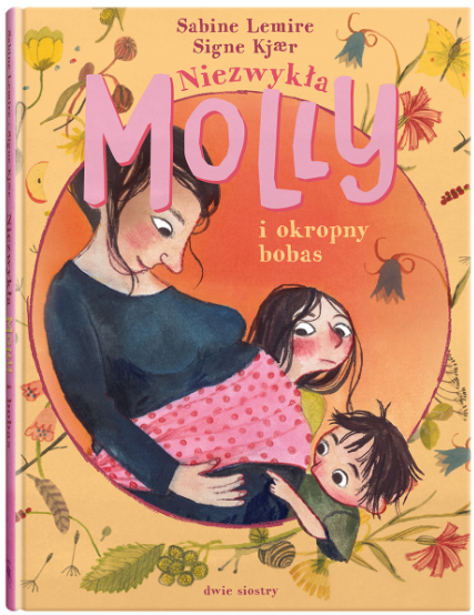 Niezwykła Molly i okropny bobas