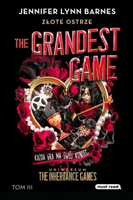 The Grandest Game. Tom 3. Złote Ostrze
